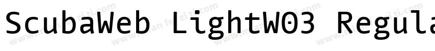 ScubaWeb LightW03 Regular Regular字体转换